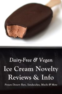Dairy-Free Ice Cream Novelty Reviews - Ratings, Ingredients, Availability and More Info for all of the brands! Vegan and gluten-free too.