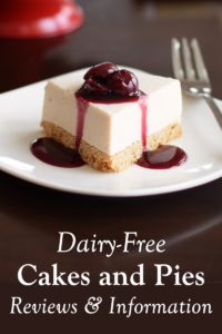 Dairy-Free Cake & Pie Reviews and Information - includes ingredients, consumer ratings, and more for vegan cheesecakes, dairy-free holiday pies, and more